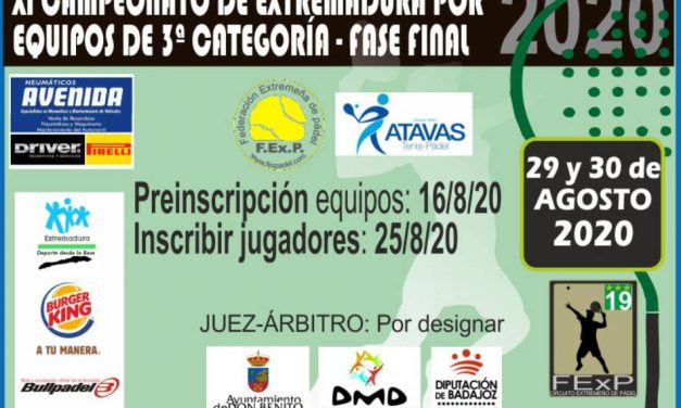 FASE FINAL CAMPEONATO EXTREMADURA EQUIPOS DE 3ª CATEGORÍA 2020