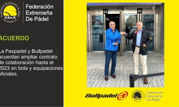 FIRMA DE LA RENOVACIÓN ACUERDO DE COLABORACIÓN BULLPADEL Y FEXPADEL 2021-2023