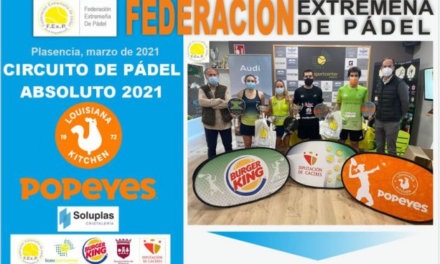 CLAUSURA DE LA 1ª PRUEBA DEL CIRCUITO ABSOLUTO POPEYES DE PADEL EN PLASENCIA 2021