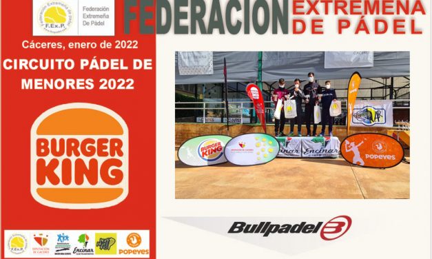 CLAUSURADA LA 1ª PRUEBA DEL CIRCUITO BURGER KING DE PADEL DE MENORES 2022