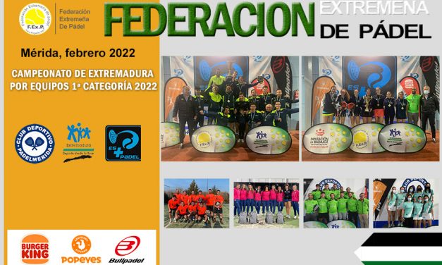 CLAUSURADO EL CAMPEONATO DE EXTREMADURA EQUIPOS CLUBES 1ª CATEGORIA 2022