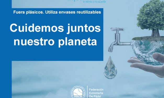 LA FEXPADEL DA UN PASO HACIA LA SOSTENIBILIDAD