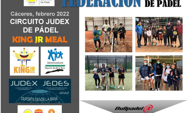 FINALIZÓ LA 2ª PRUEBA JUDEX KING JR. MEAL PÁDEL EN CÁCERES 2022