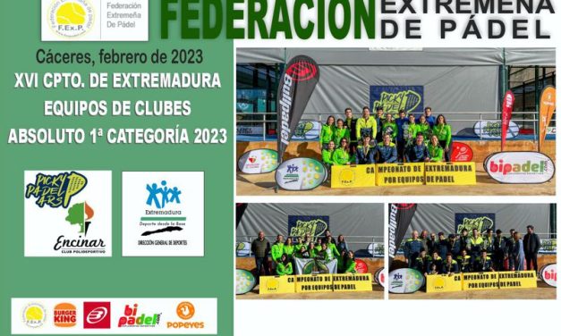 CLAUSURADO EL CAMPEONATO DE EXTREMADURA EQUIPOS CLUBES 1ª CATEGORIA 2023