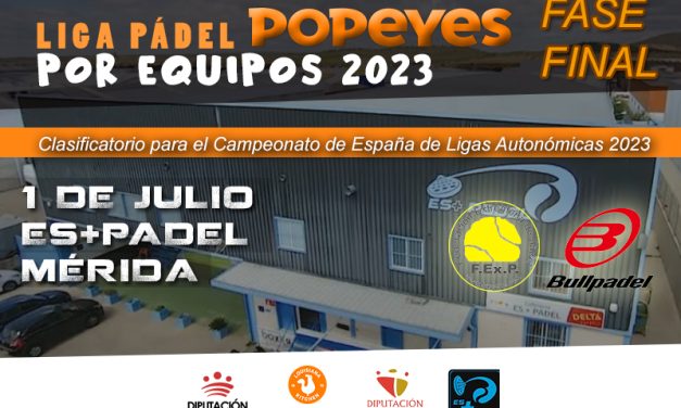 FASE FINAL DE LA LIGA POR EQUIPOS POPEYES 2023