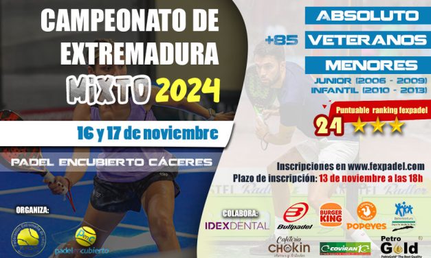 CAMPEONATO DE EXTREMADURA DE PADEL MIXTO POR PAREJAS 2024