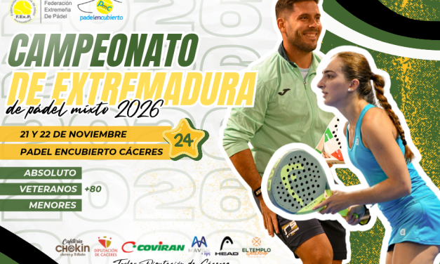 CAMPEONATO DE EXTREMADURA DE PADEL MIXTO POR PAREJAS 2026