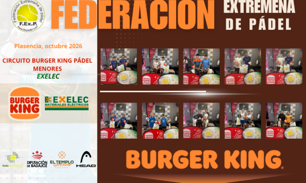 FINALIZA LA SEXTA PRUEBA DEL CIRCUITO DE PÁDEL BURGER KING DE MENORES 2026