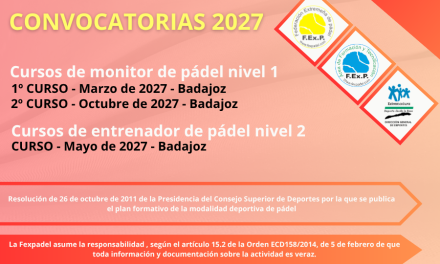 CURSOS DE MONITOR NIVEL I Y ENTRENADOR NIVEL II DE PADEL PARA 2027