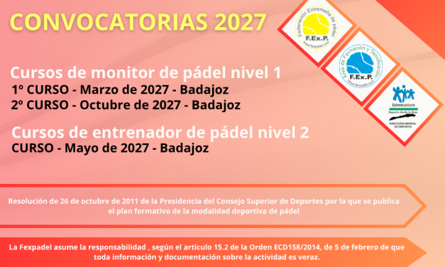 CURSOS DE MONITOR NIVEL I Y ENTRENADOR NIVEL II DE PADEL PARA 2027